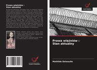 Produktbild: Prawa wi&iquest;&iquest;ni&oacute;w : Stan aktualny