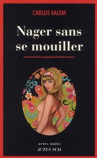 Produktbild: Nager Sans Se Mouiller