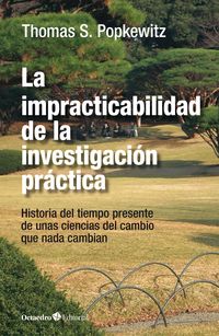 Produktbild: La impracticabilidad de la investigaci&oacute;n pr&aacute;ctica
