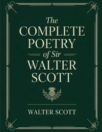 Produktbild: The Complete Poetry of Sir Walter Scott