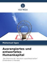 Produktbild: Ausrangiertes und entwertetes Humankapital