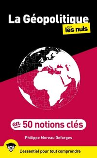 Produktbild: La g&eacute;opolitique pour les nuls en 50 notions cl&eacute;s