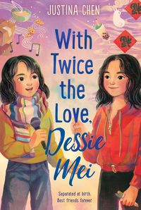 Produktbild: With Twice the Love, Dessie Mei