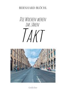 Produktbild: Die Wochen wehen im z&auml;hen Takt