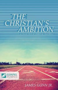 Produktbild: The Christian's Ambition: A Collection of Spiritual Teachings