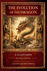 Produktbild: The Evolution of the Dragon Revised Edition