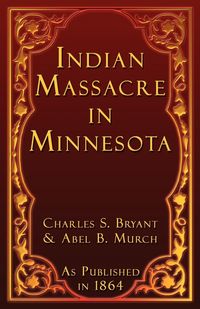 Produktbild: Indian Massacre in Minnesota