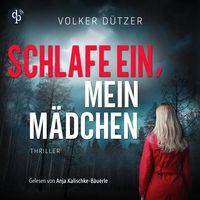 Produktbild: Schlafe ein, mein M&auml;dchen