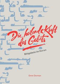 Produktbild: Die heilende Kraft des Gebets