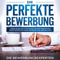 Produktbild: Die perfekte Bewerbung
