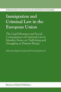 Produktbild: Immigration and Criminal Law in the European Union