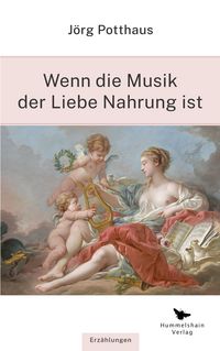 Produktbild: Wenn die Musik der Liebe Nahrung ist