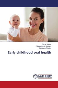 Produktbild: Early childhood oral health