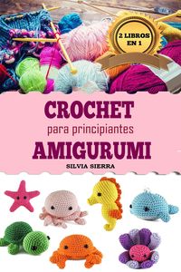 Produktbild: 2 libros en 1: Crochet y amigurumi para principiantes
