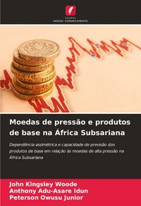Produktbild: Moedas de press&atilde;o e produtos de base na &Aacute;frica Subsariana