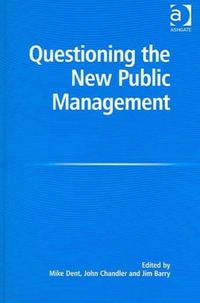 Produktbild: Chandler, J: Questioning the New Public Management