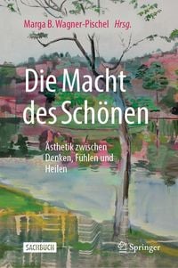 Produktbild: Die Macht des Sch&ouml;nen