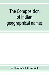 Produktbild: The composition of Indian geographical names