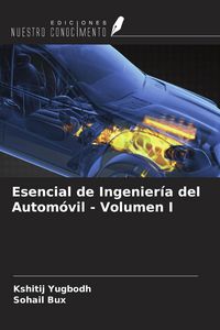 Produktbild: Esencial de Ingenier&iacute;a del Autom&oacute;vil - Volumen I