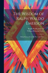 Produktbild: The Wisdom of Ralph Waldo Emerson