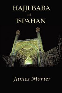 Produktbild: The Adventures of Hajji Baba of Ispahan
