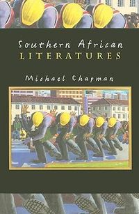 Bild vom Artikel Chapman, M:  Southern African Literatures vom Autor Michael Chapman