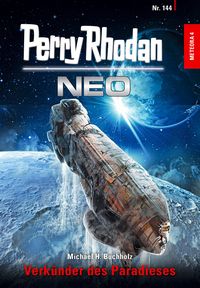 Produktbild: Perry Rhodan Neo 144: Verk&uuml;nder des Paradieses