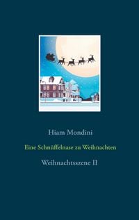 Produktbild: Eine Schn&uuml;ffelnase zu Weihnachten