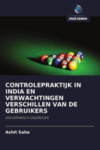 Produktbild: Controlepraktijk in India En Verwachtingen Verschillen Van De Gebruikers