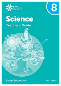 Produktbild: Oxford International Science: Teacher's Guide 8