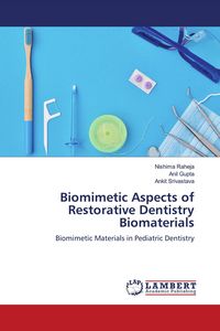 Produktbild: Biomimetic Aspects of Restorative Dentistry Biomaterials