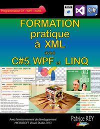 Produktbild: Formation pratique a XML avec C#5, WPF et LINQ