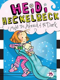 Produktbild: Heidi Heckelbeck Might Be Afraid of the Dark