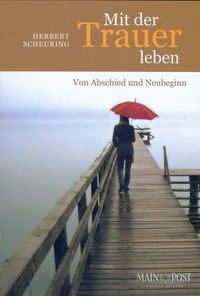 Produktbild: Mit der Trauer leben