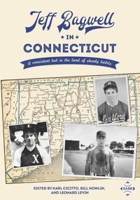 Produktbild: Jeff Bagwell in Connecticut: A consistent lad in the land of steady habits