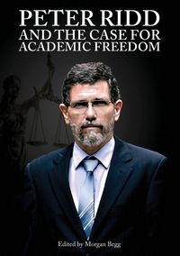Produktbild: Peter Ridd and The Case For Academic Freedom