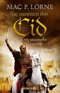 Produktbild: Sie nannten ihn Cid. Eine spanische Legende
