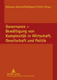 Produktbild: Governance &ndash; Bewaeltigung von Komplexitaet in Wirtschaft, Gesellschaft und Politik