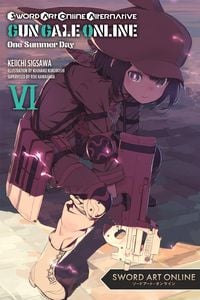 Produktbild: Sword Art Online Alternative Gun Gale Online, Vol. 6 (Light Novel)