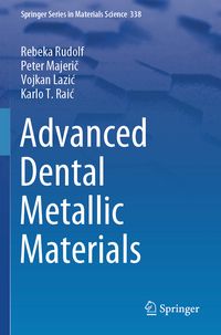 Produktbild: Advanced Dental Metallic Materials