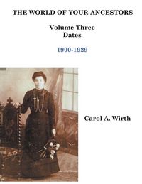 Produktbild: The World of Your Ancestors - Dates - 1900-1929