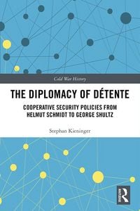 Produktbild: The Diplomacy of D&eacute;tente