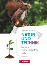 Produktbild: Natur und Technik - Naturwissenschaften: Neubearbeitung - Nordrhein-Westfalen - 5./6. Schuljahr