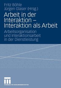 Produktbild: Arbeit in der Interaktion - Interaktion als Arbeit