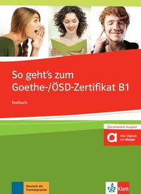 Produktbild: So geht's noch besser zum Goethe-/&Ouml;SD-Zertifikat B1. Testbuch mit 3 Audio-CDs