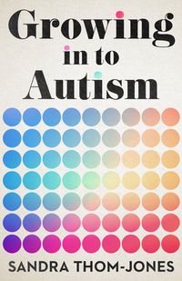 Produktbild: Growing in to Autism