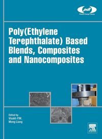 Produktbild: Poly(Ethylene Terephthalate) Based Blends, Composites and Nanocomposites