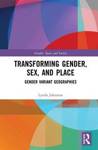 Produktbild: Transforming Gender, Sex, and Place