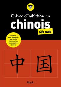 Produktbild: Cahier d'initiation au chinois pour les nuls