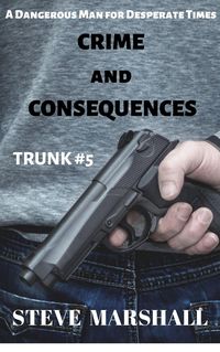 Produktbild: Crime and Consequences (Trunk, #5)